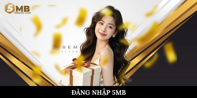 Đăng nhập 5mb