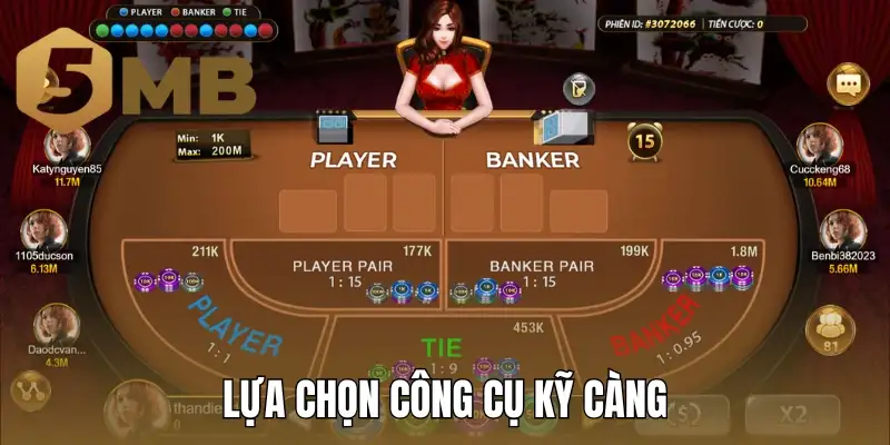 Lựa chọn công cụ kỹ càng