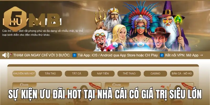 Sự kiện ưu đãi hot tại nhà cái có giá trị siêu lớn