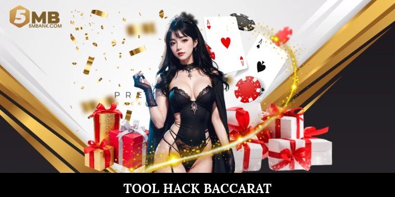 Tool hack baccarat