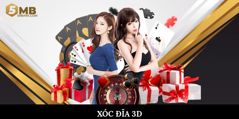 Xóc đĩa 3D